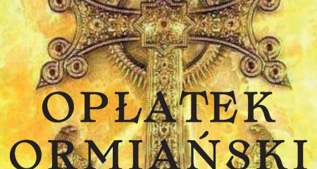 Opłatek Ormiański 2026 